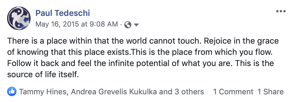 There is a place within that the world cannot touch. Rejoice in the grace
of knowing that this place exists.This is the place from which you flow.
Follow it back and feel the infinite potential of what you are. This is the
source of life itself.
( Tammy